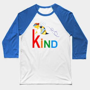 Be Kind for kids and adults positive message Baseball T-Shirt